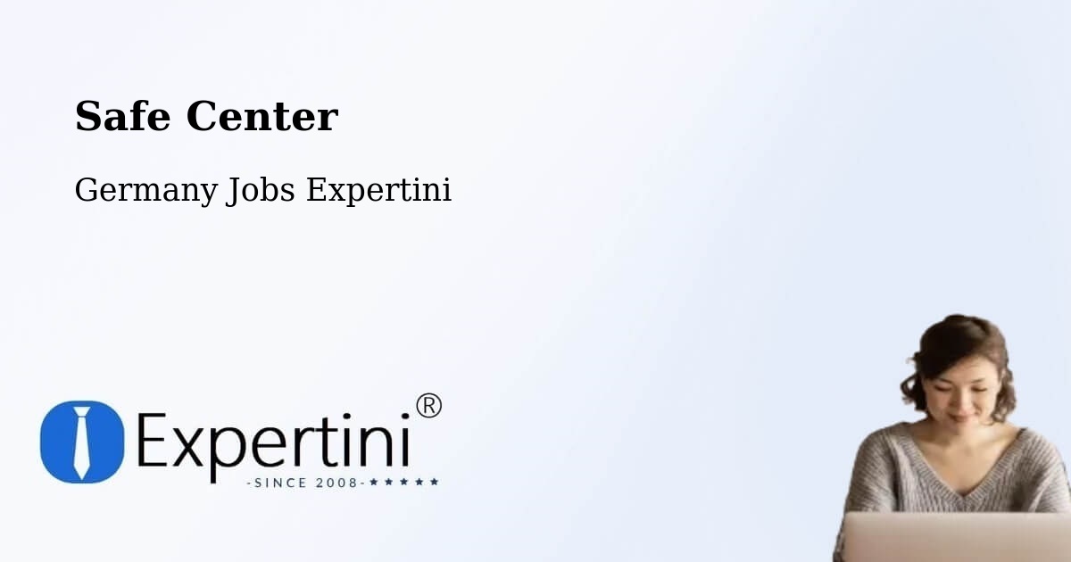 Safety Center – Ostfildern - Germany Jobs Expertini